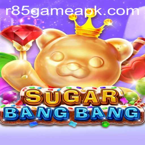 The Thrilling World of SUGARBANGBANG: An Engaging Dive into the R85 Game